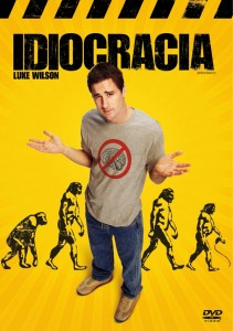 Idiocracia