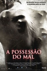 A Possessão do Mal