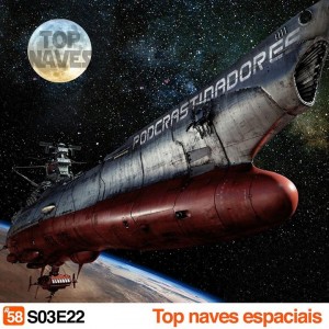 Podcrastinadores - Naves