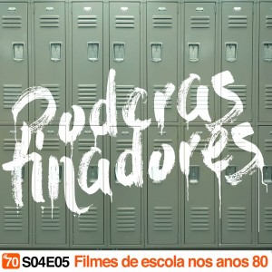 podcast escola anos 80