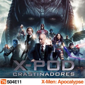 Podcrastinadores - X-Men