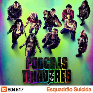 podcast Esquadrão Suicida